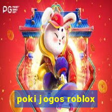 poki jogos roblox